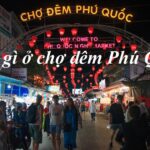 Nên ăn gì ở chợ đêm Phú Quốc, đặc sản chợ đêm Phú Quốc.