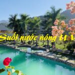 Suối nước nóng U Va ở đâu, khu sinh thái và khoáng nóng U Va