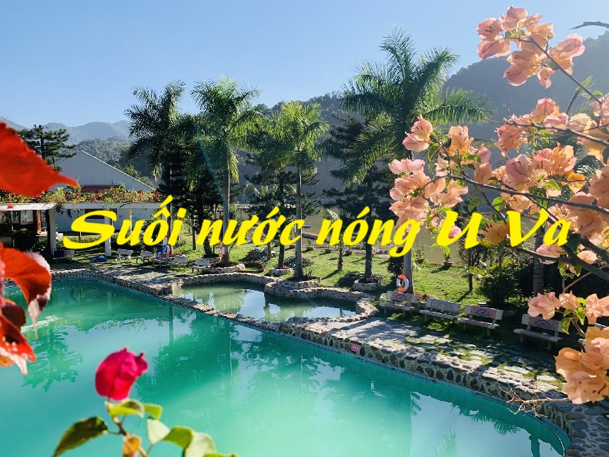 Suối nước nóng U Va ở đâu, khu sinh thái và khoáng nóng U Va