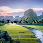 Du lịch Tam Cốc Ninh Bình, Tam Cốc Bích Động có gì chơi?