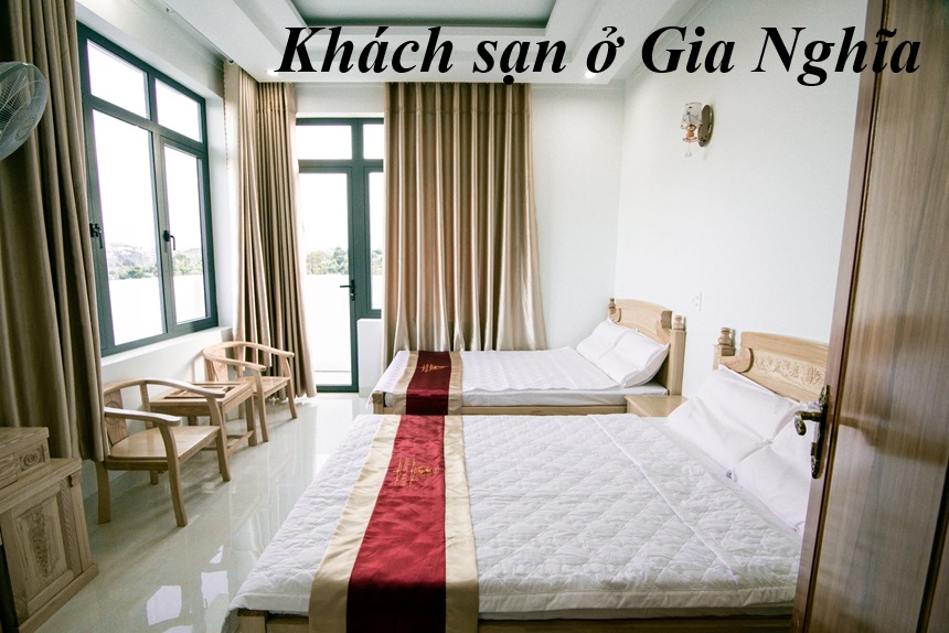 Top khách sạn Gia Nghĩa Đắk Nông giá rẻ, khách sạn ở Gia Nghĩa.